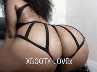 XBOOTY_LOVEx