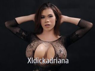 Xldickadriana