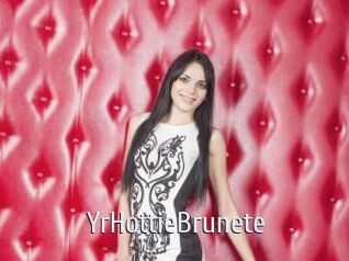 YrHottieBrunete