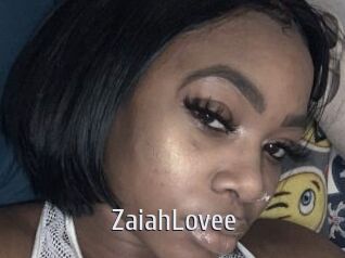 ZaiahLovee