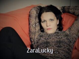 ZaraLucky